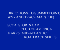 directions to Summit Point, WV and track map - Sport Car Club of America & Mid-Atlantic Road Race Series
