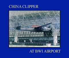 China Clipper at BWI Airport